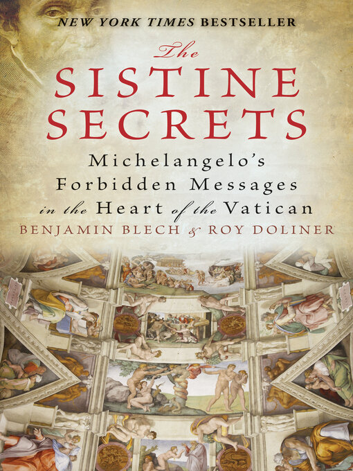 Title details for The Sistine Secrets by Benjamin Blech - Available